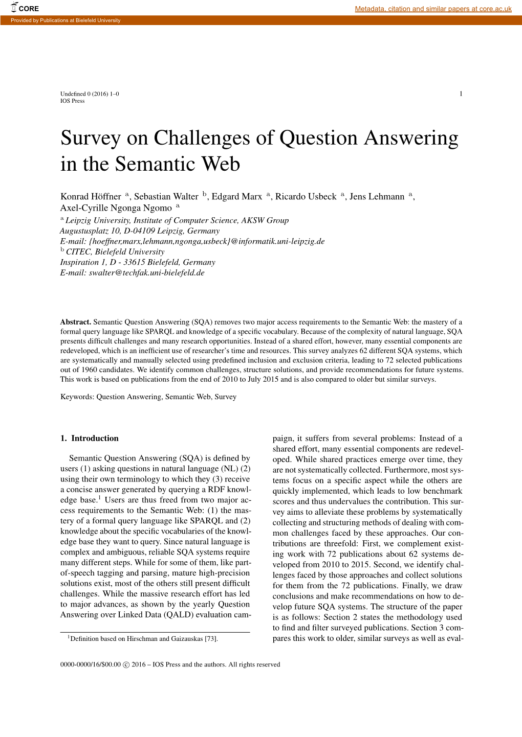 Survey on Challenges of Question Answering in the Semantic Web