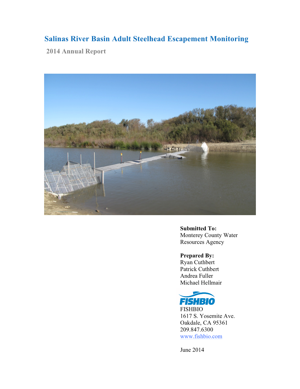 Salinas River Basin Adult Steelhead Escapement Monitoring 2014 Annual Report