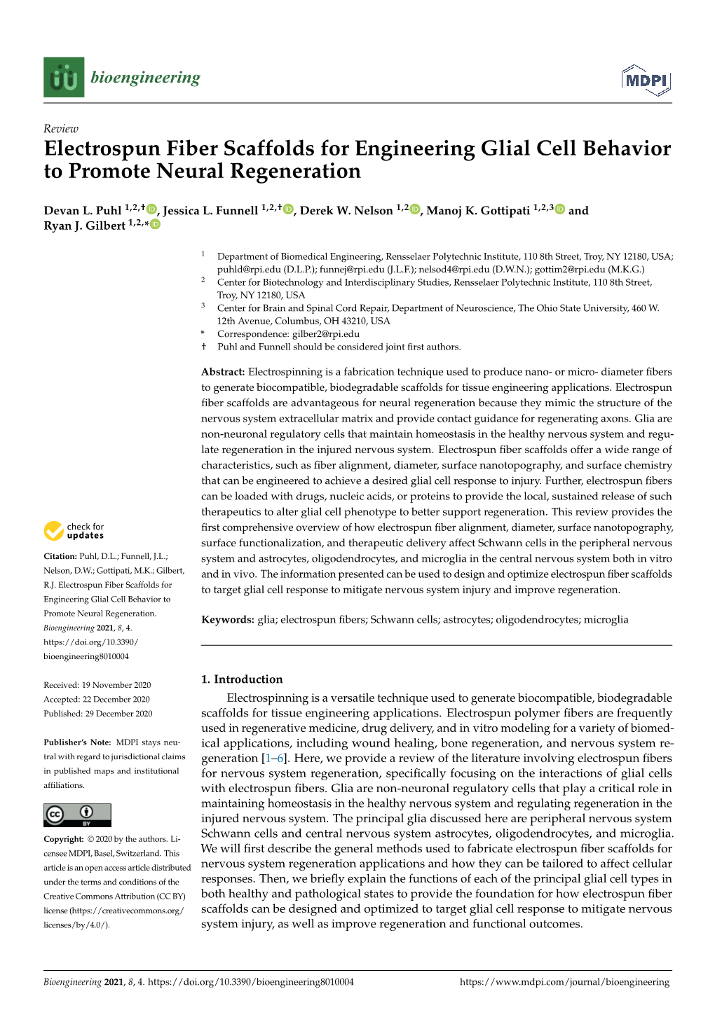 Electrospun Fiber Scaffolds for Engineering Glial Cell Behavior to Promote Neural Regeneration