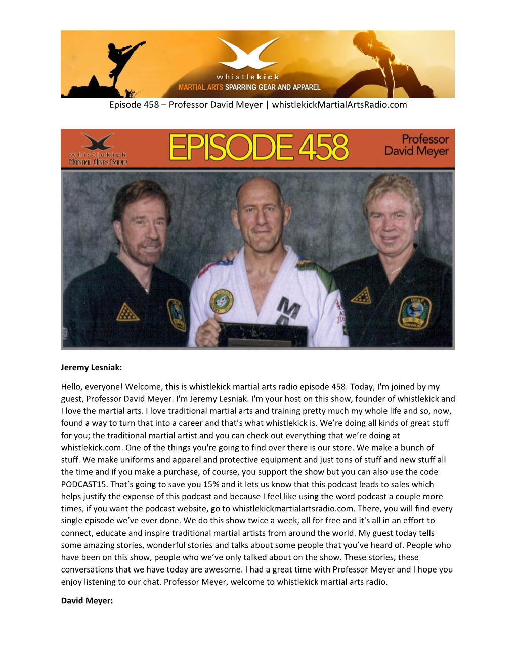 Episode 458 – Professor David Meyer | Whistlekickmartialartsradio.Com