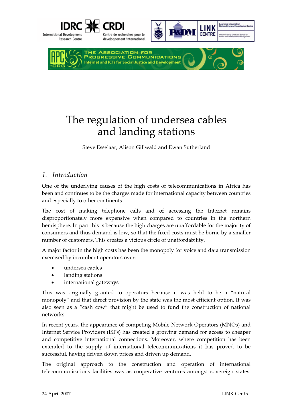 The Regulation of Undersea Cables and Landing Stations