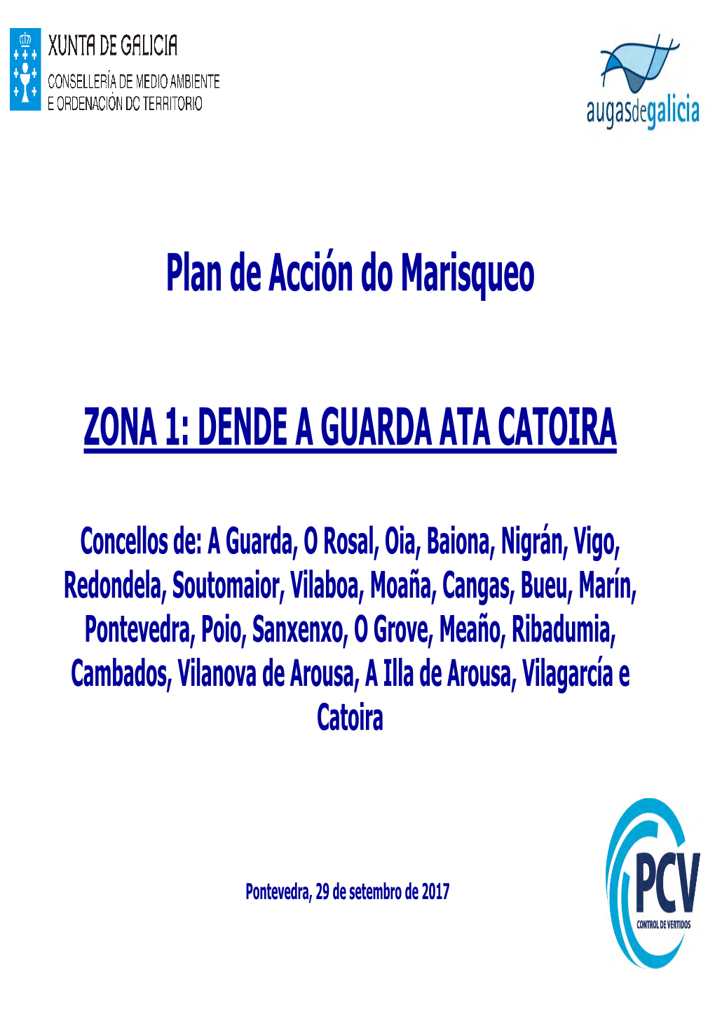 Plan De Acción Do Marisqueo ZONA 1: Dende a Guarda Ata Catoira