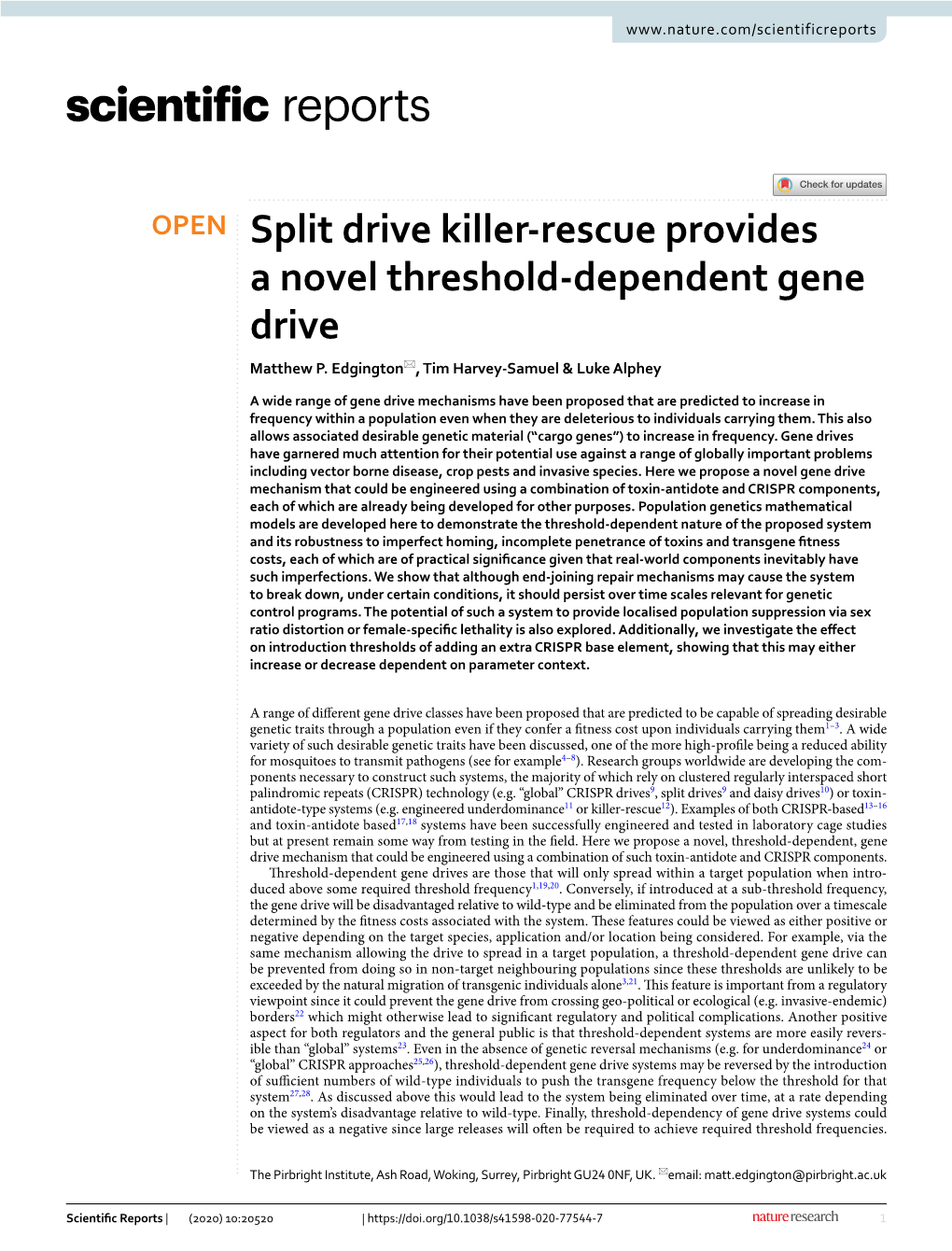 Split Drive Killer-Rescue Provides a Novel Threshold-Dependent Gene
