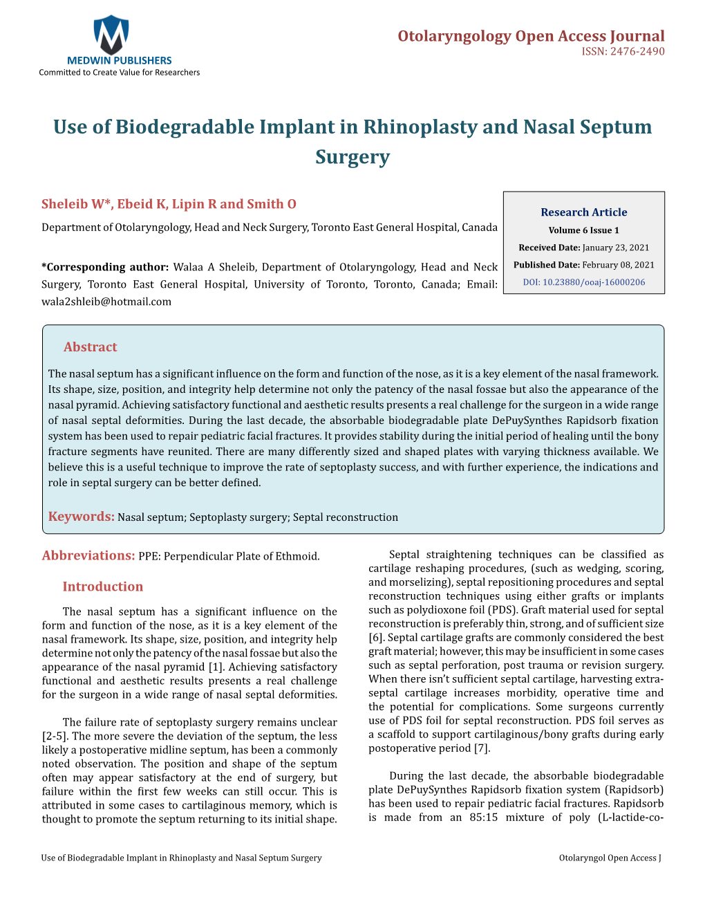 Use of Biodegradable Implant in Rhinoplasty and Nasal Septum Surgery