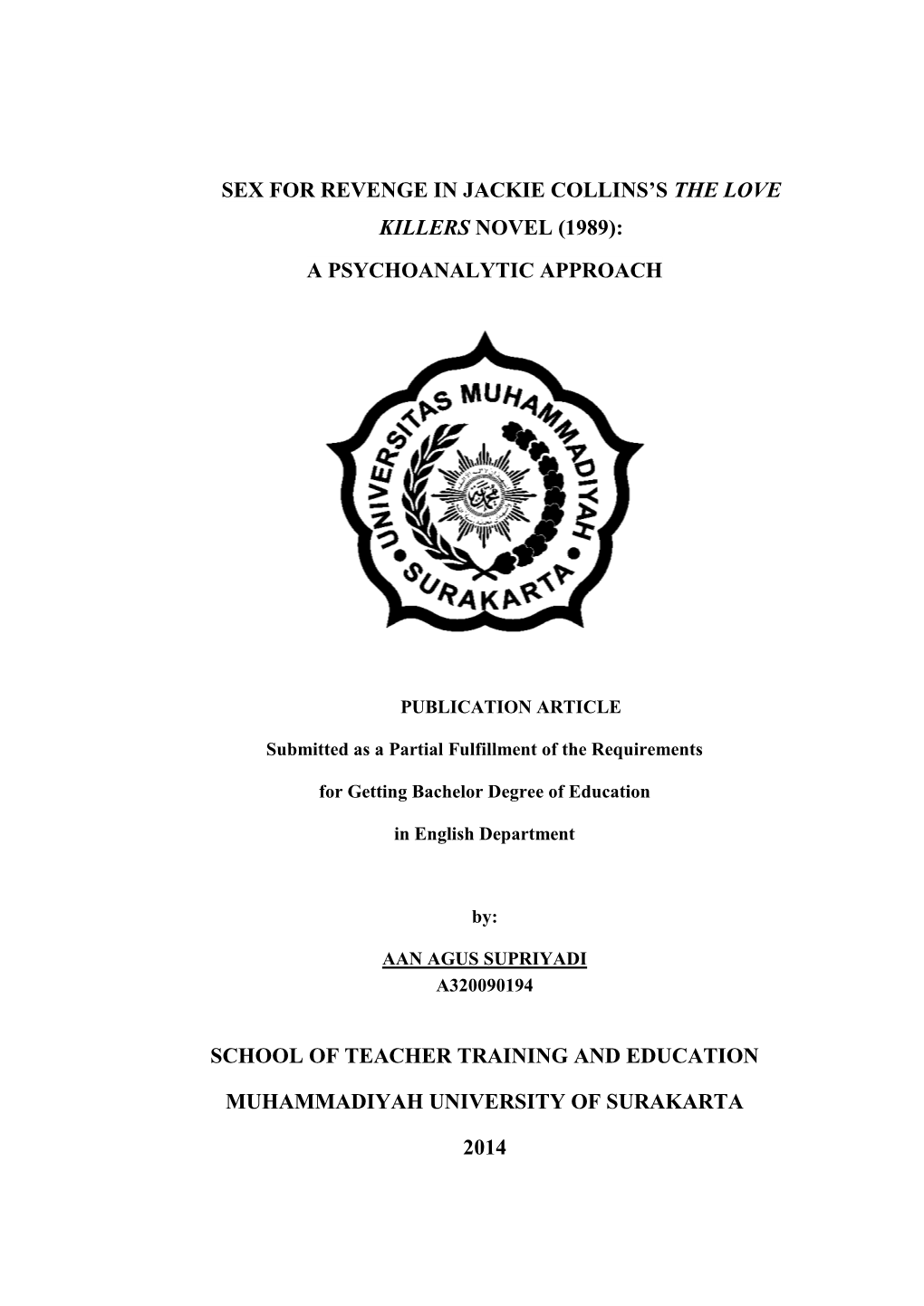 Sex for Revenge in Jackie Collins's the Love Killers Novel (1989): a Psychoanalytic Approach School of Teacher Training and E