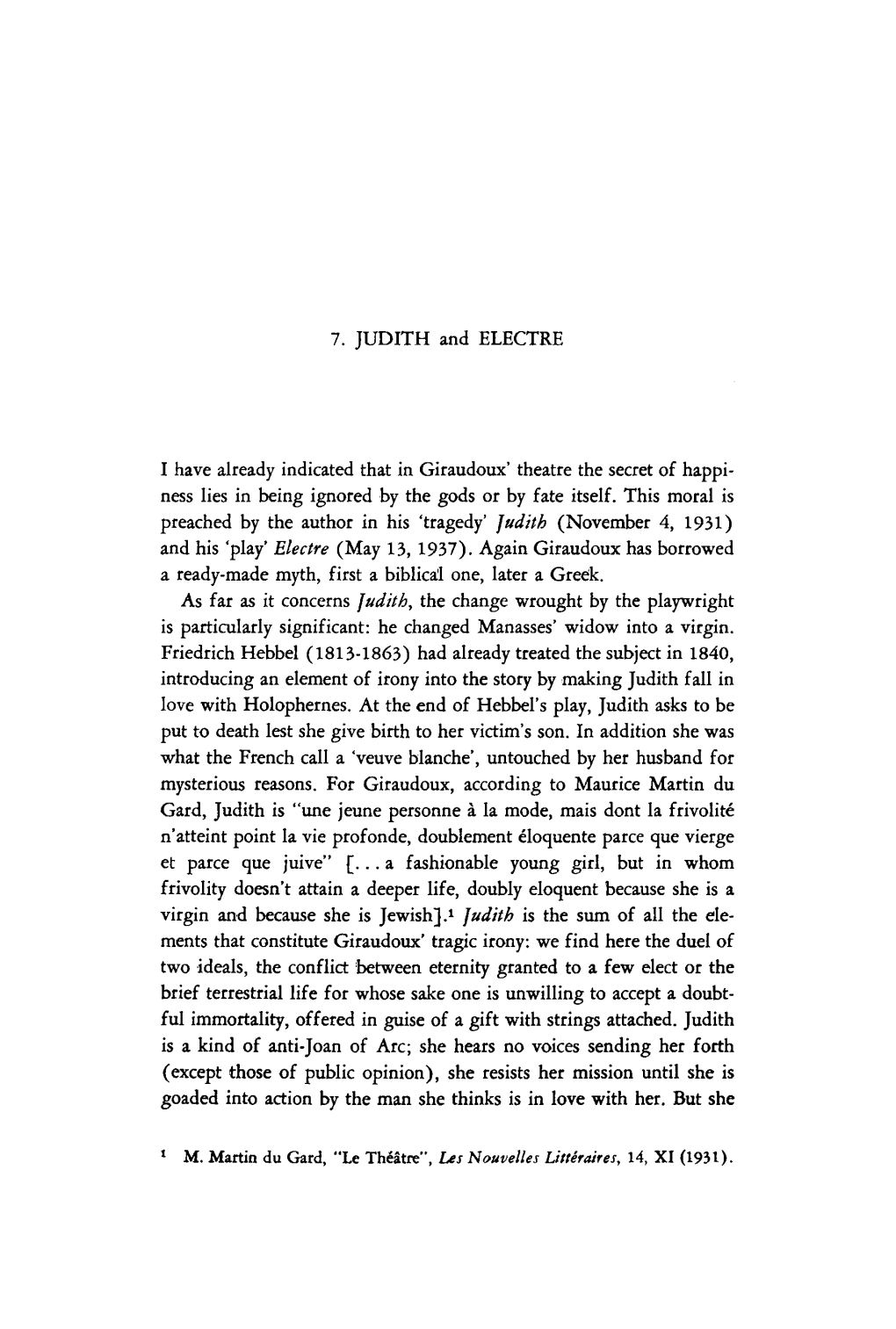 7. JUDITH and ELECTRE I Have Already Indicated That in Giraudoux