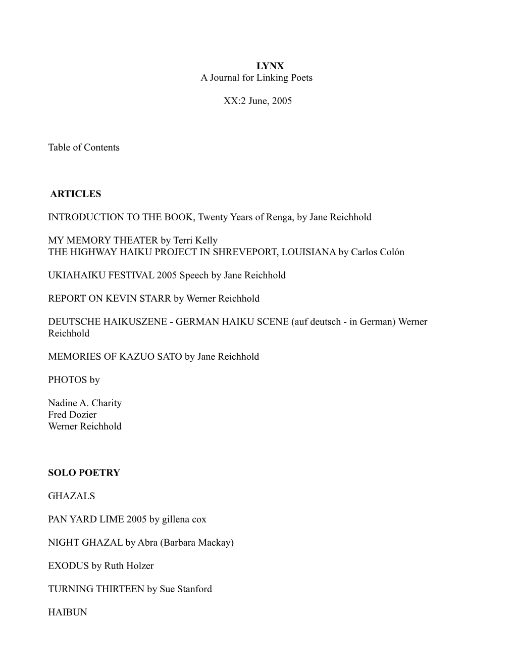 LYNX a Journal for Linking Poets XX:2 June, 2005 Table of Contents