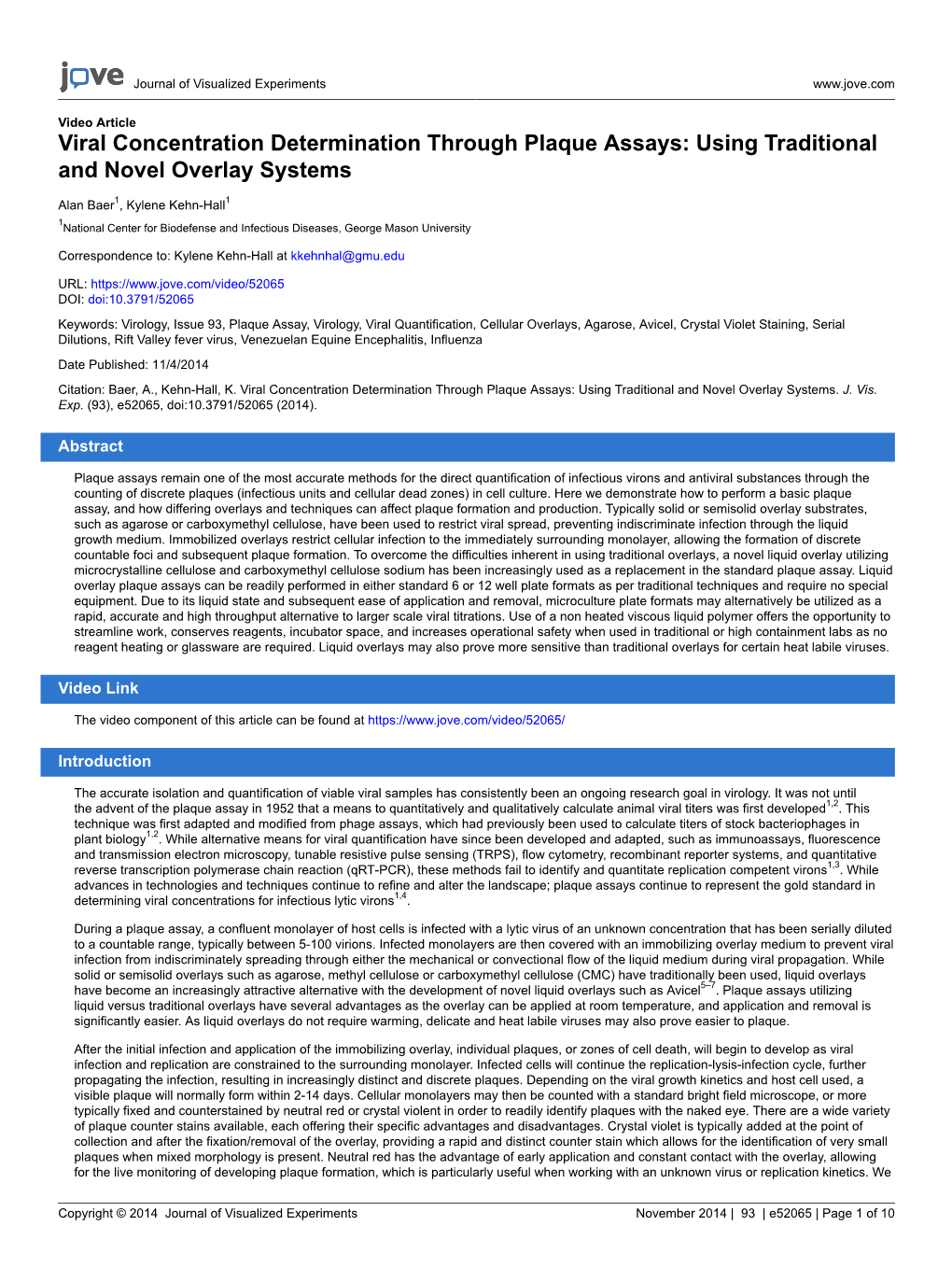 Viral Concentration Determination Through Plaque Assays: Using Traditional and Novel Overlay Systems