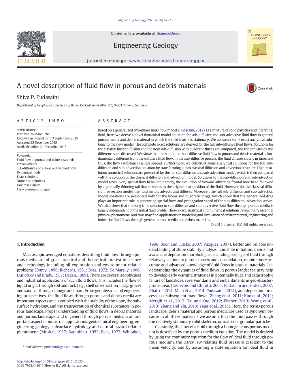 A Novel Description of Fluid Flow in Porous and Debris Materials