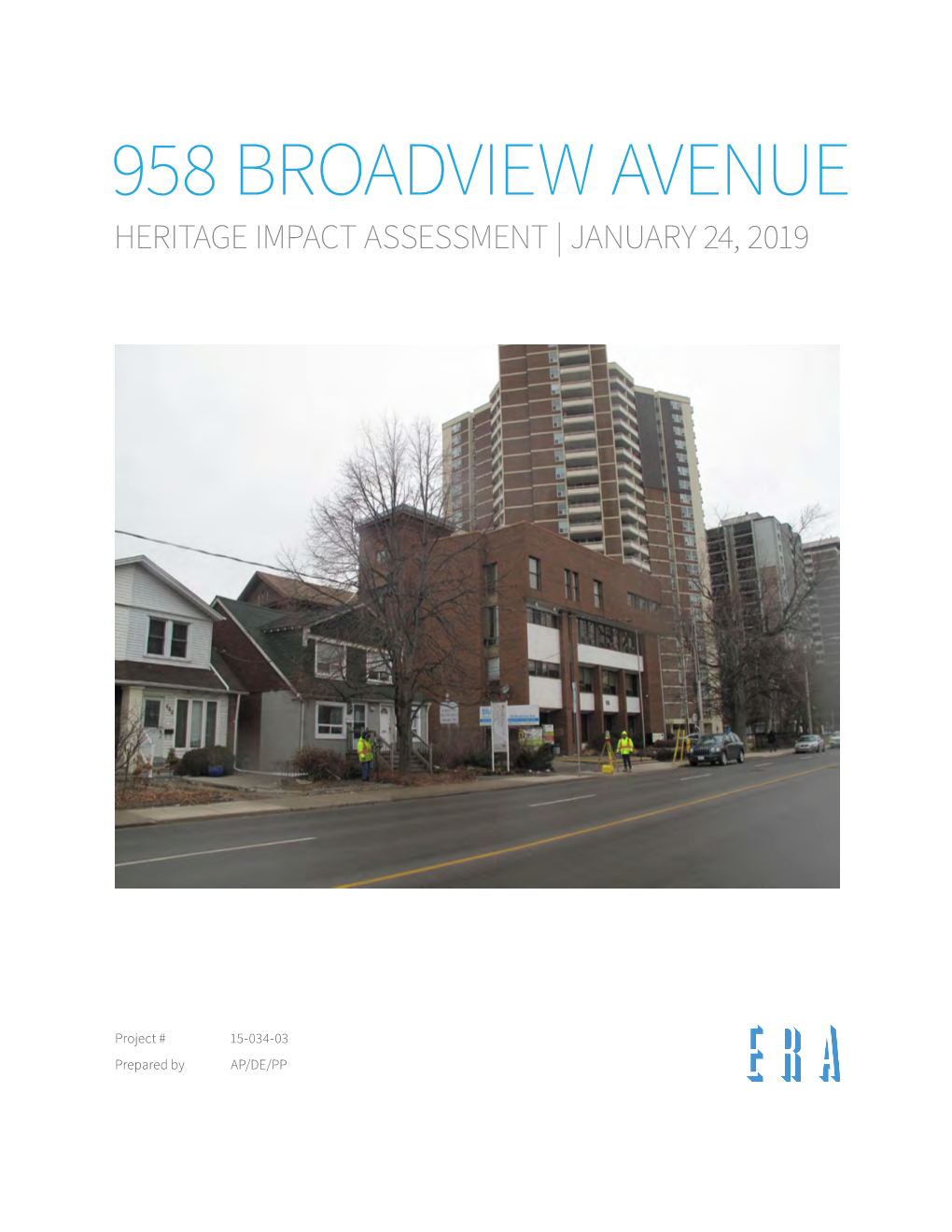 958 Broadview Avenue Heritage Impact Assessment | January 24, 2019