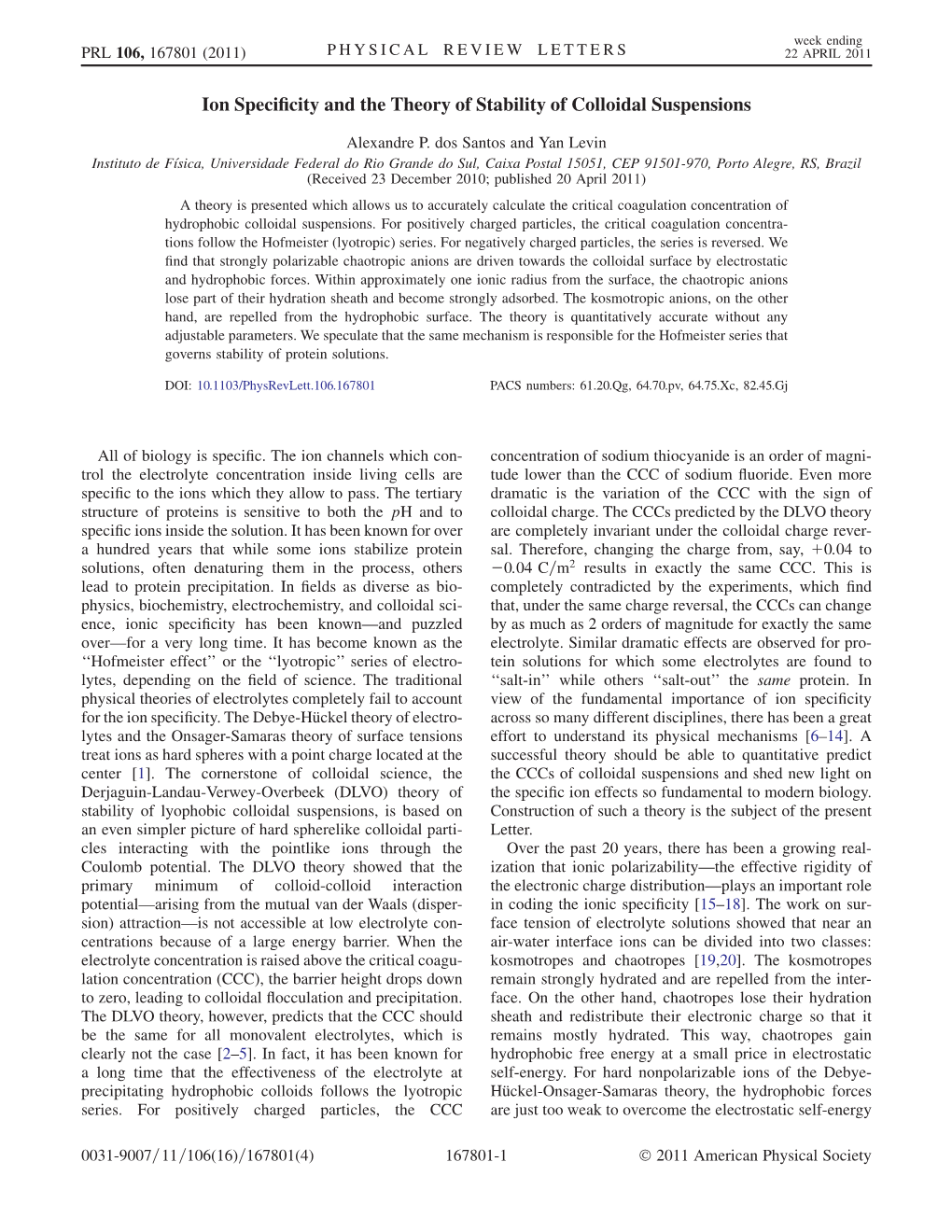 Ion Specificity and the Theory of Stability of Colloidal Suspensions