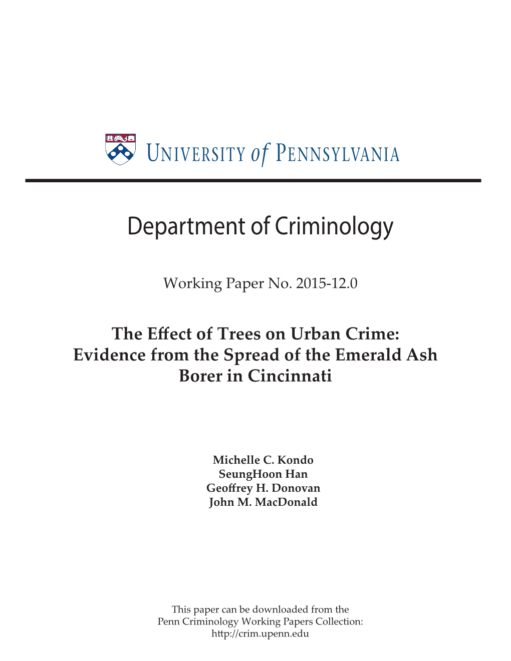 The Effect of Trees on Urban Crime: Evidence from the Spread of the Emerald Ash Borer in Cincinnati