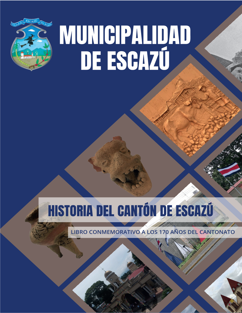 Capítulo 4: La Villa De San Miguel De Escazú