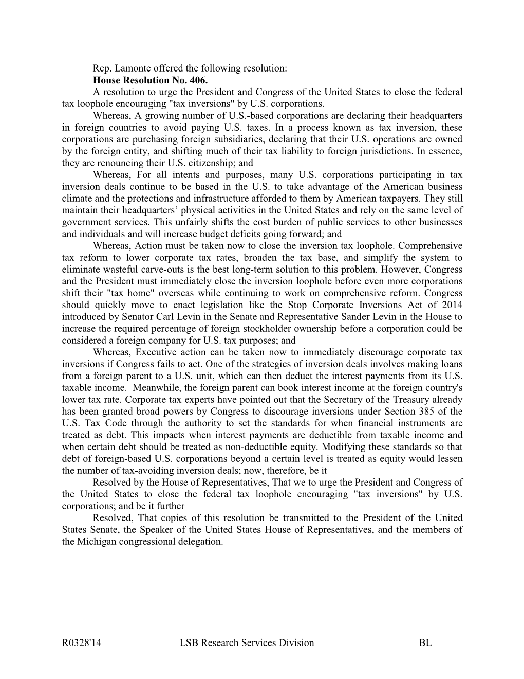 House Resolution No. 406. a Resolution to Urge the President and Congress of the United States to Close the Federal Tax Loophole Encouraging "Tax Inversions" by U.S