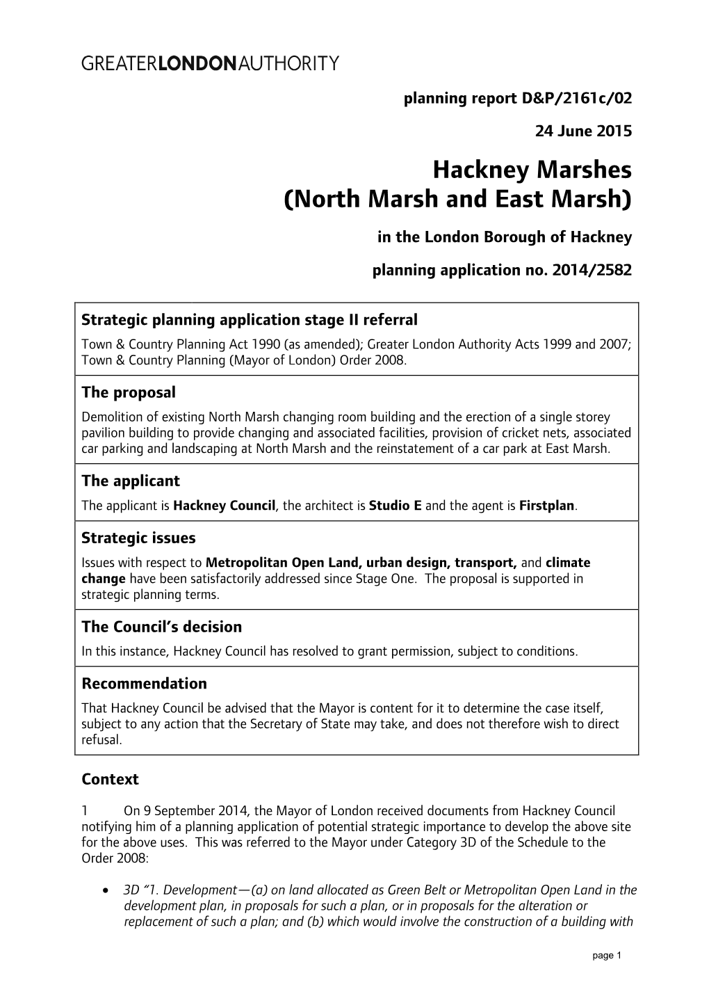 Hackney Marshes (North Marsh and East Marsh) in the London Borough of Hackney Planning Application No