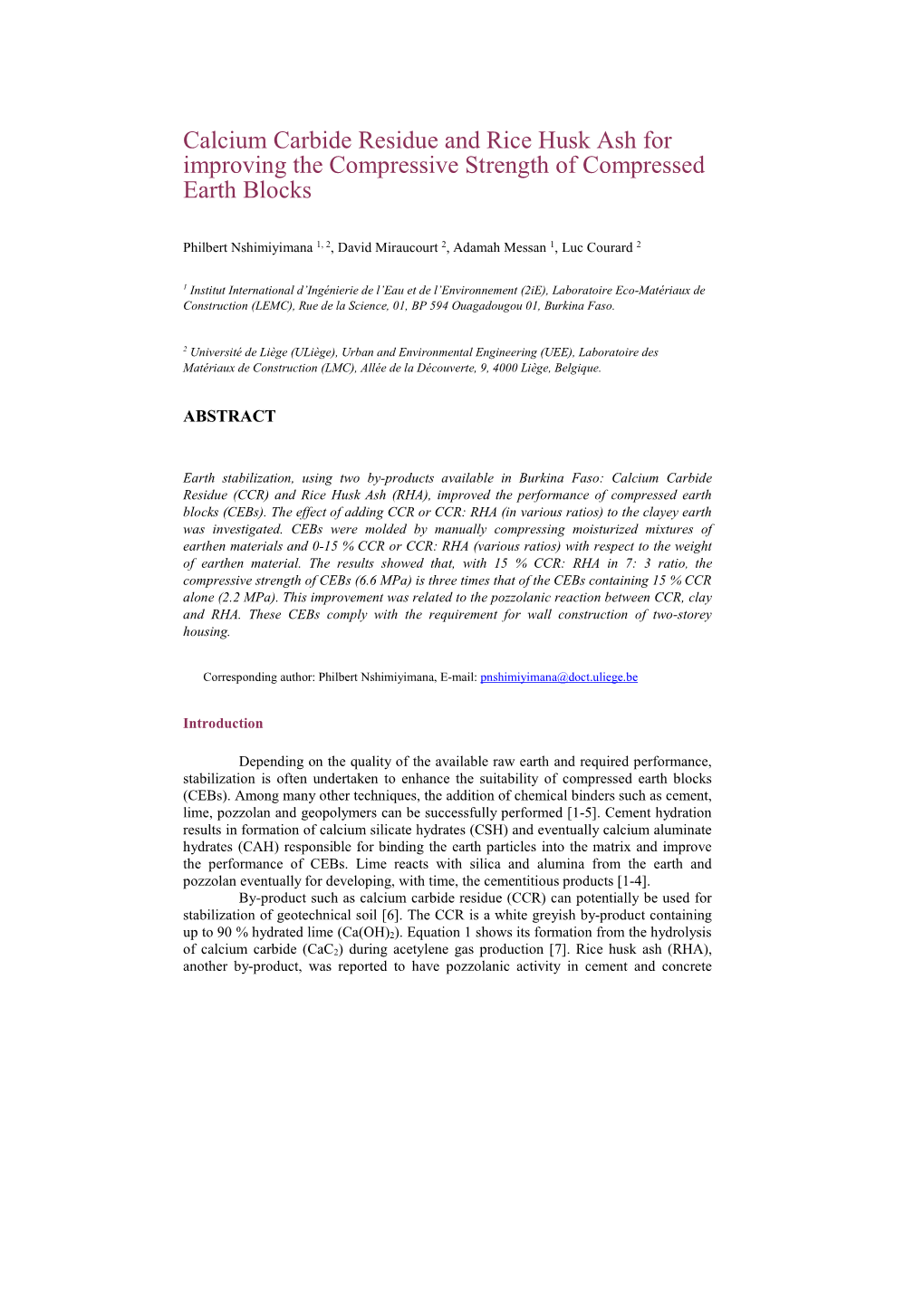 Calcium Carbide Residue and Rice Husk Ash for Improving the Compressive Strength of Compressed Earth Blocks