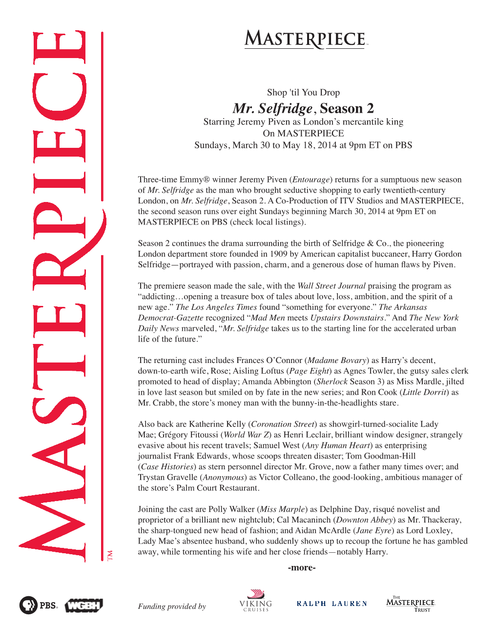 Mr. Selfridge, Season 2 Starring Jeremy Piven As London’S Mercantile King on MASTERPIECE Sundays, March 30 to May 18, 2014 at 9Pm ET on PBS