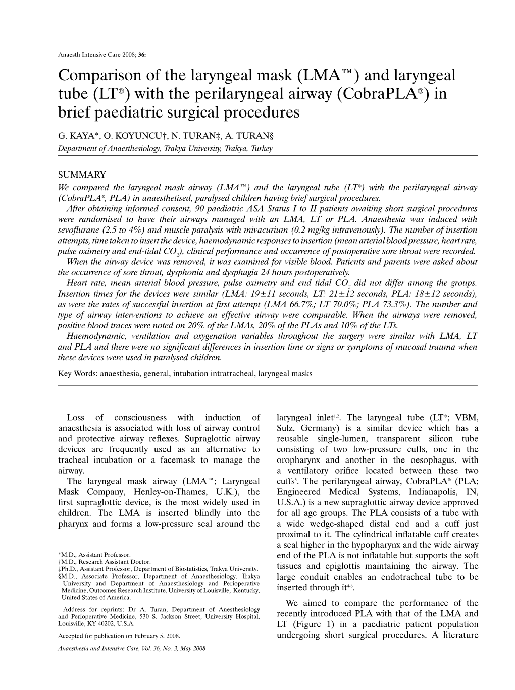 And Laryngeal Tube (LT®) with the Perilaryngeal Airway (Cobrapla®) in Brief Paediatric Surgical Procedures