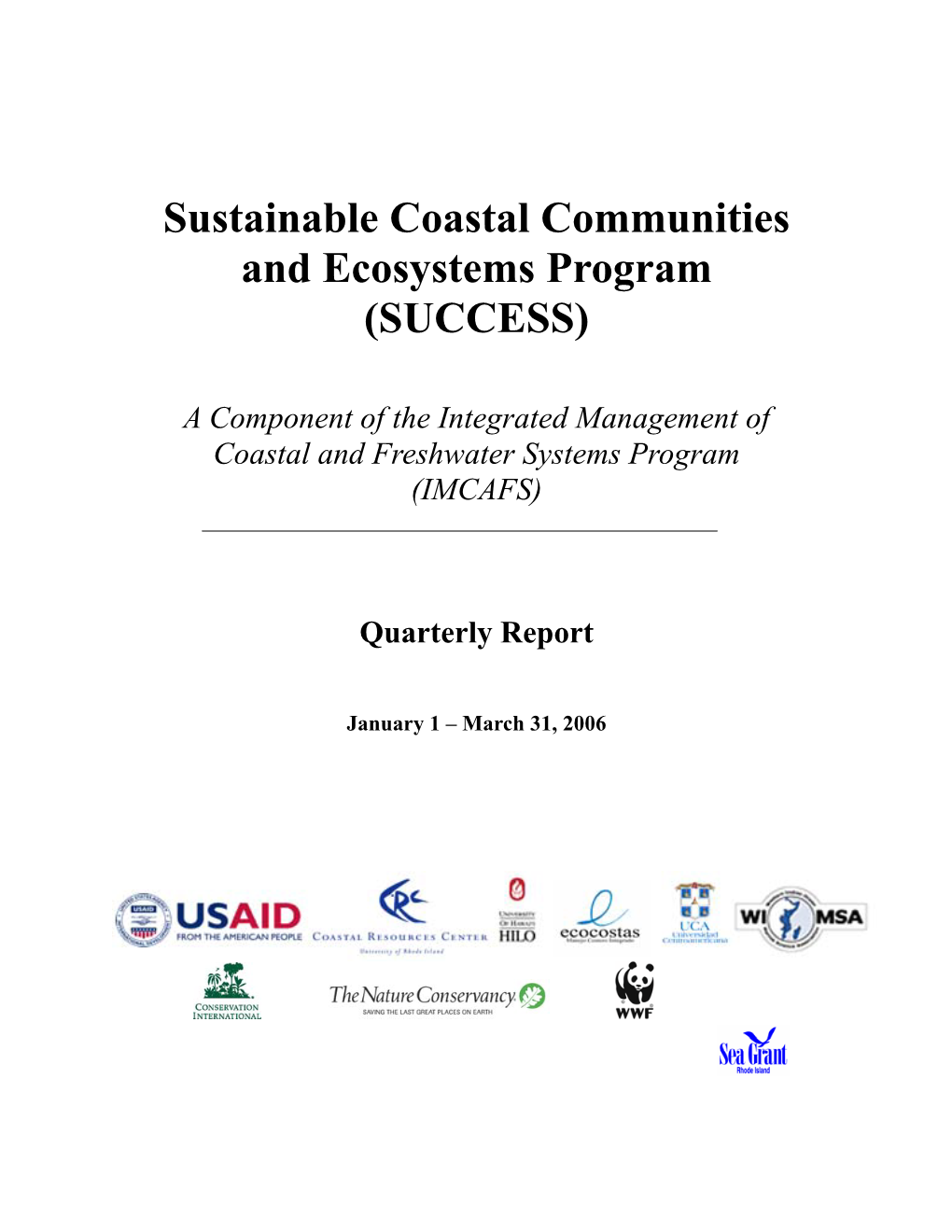Sustainable Coastal Communities and Ecosystems Program (SUCCESS)