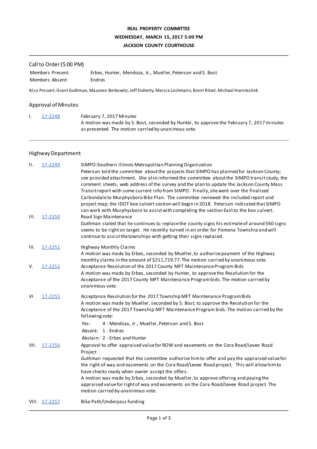 Call to Order (5:00 PM) Approval of Minutes Highway Department