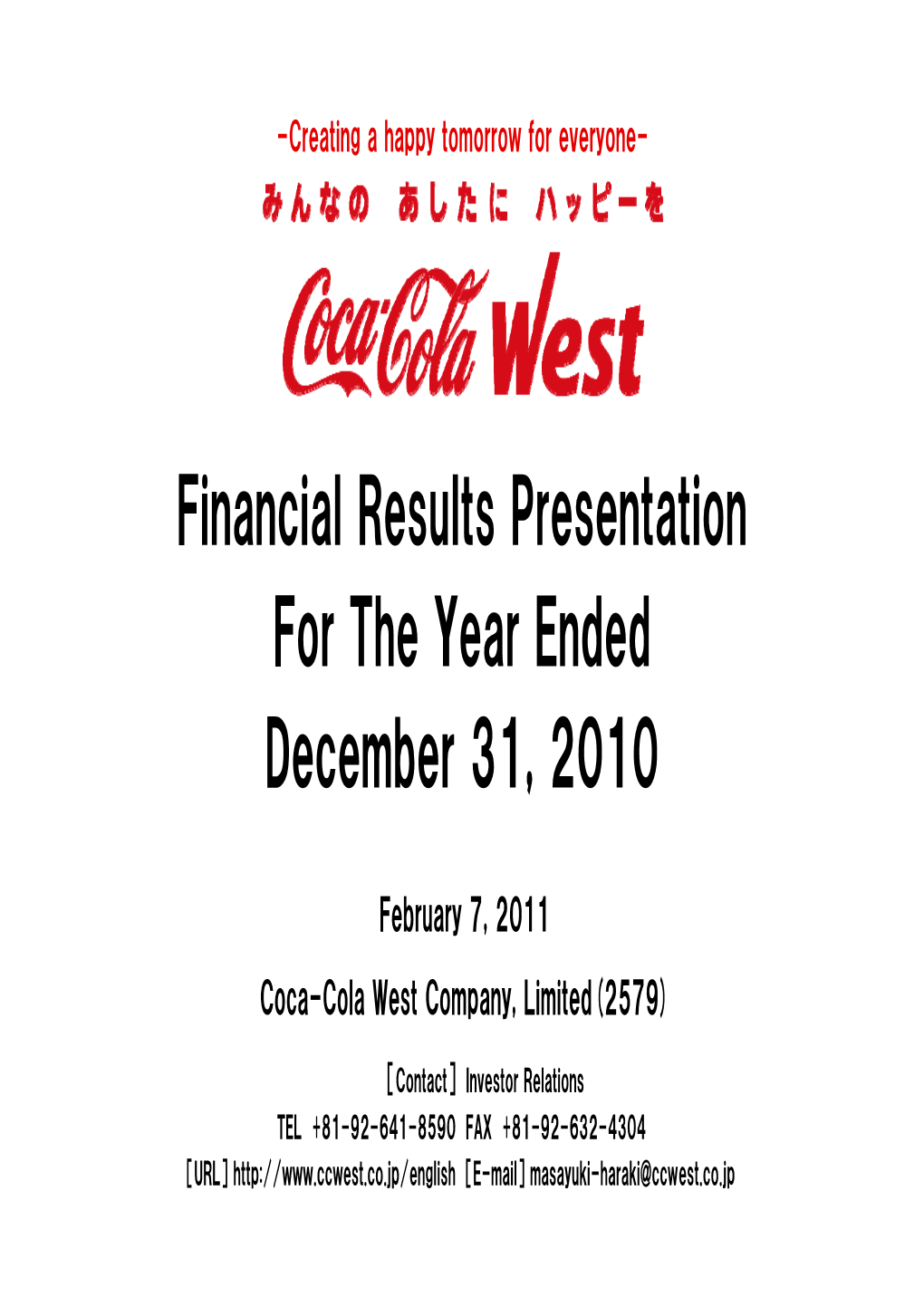 Financial Results Presentation for the Year Ended December 31, 2010