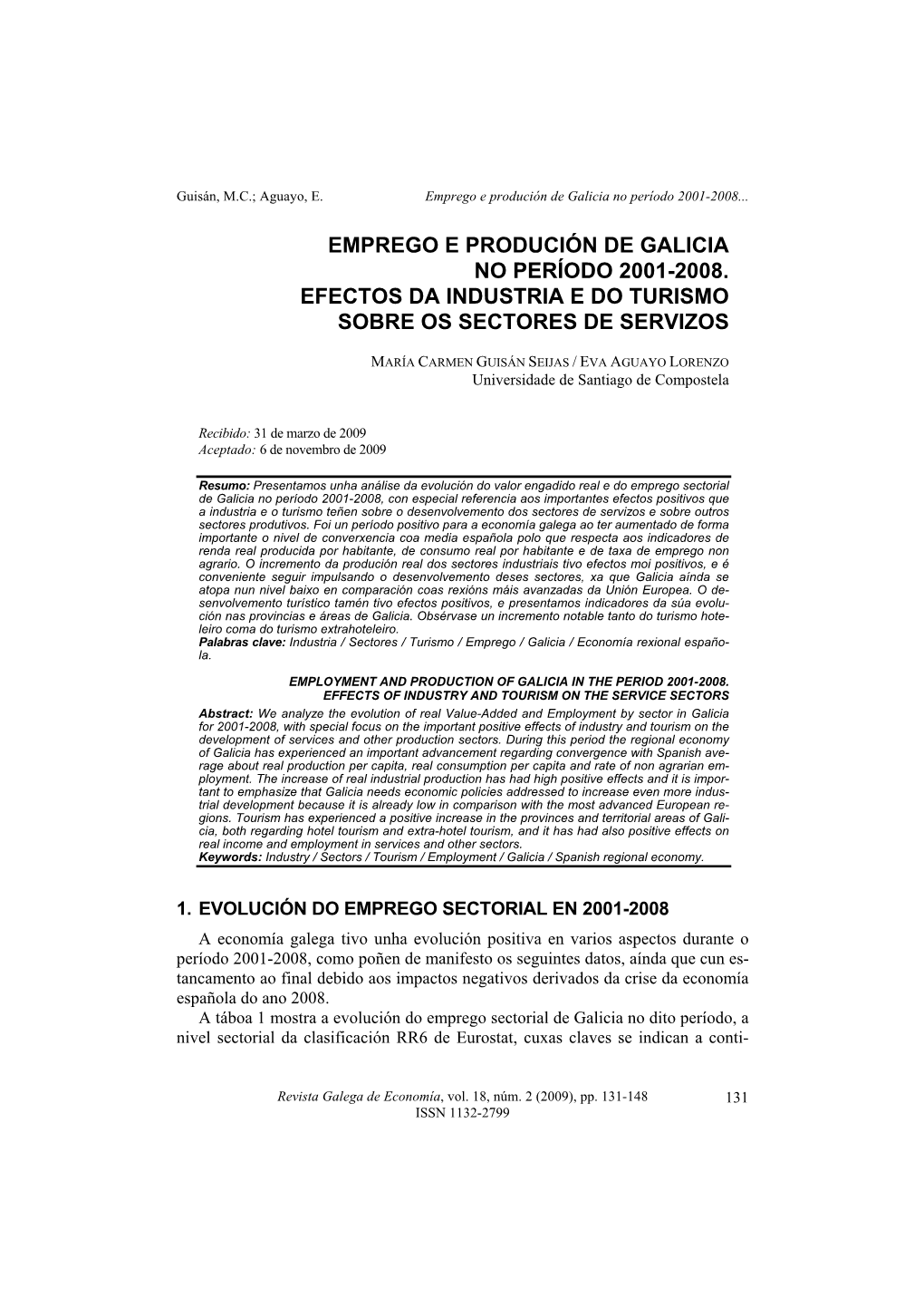 Emprego E Produción De Galicia No Período 2001-2008