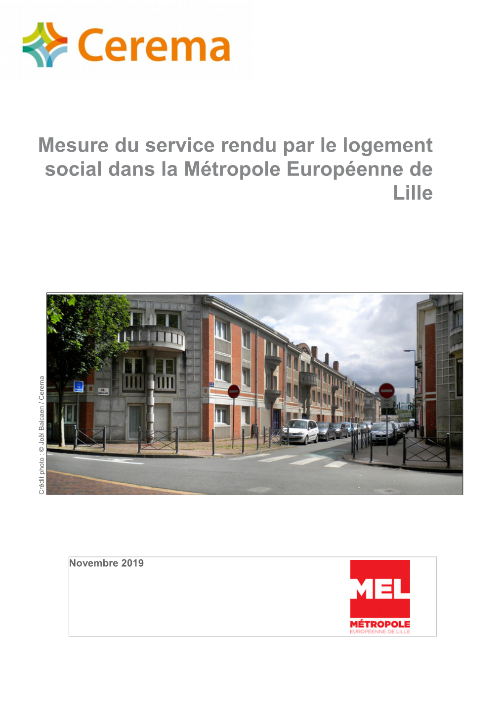Mesure Du Service Rendu Par Le Logement Social Dans La Métropole Européenne De Lille