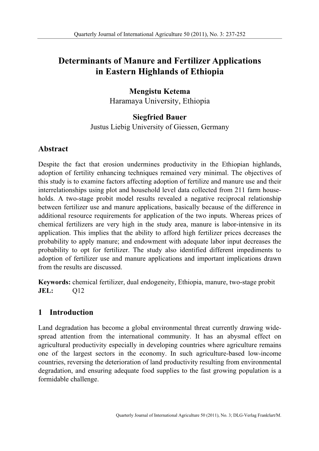 Determinants of Manure and Fertilizer Applications in Eastern Highlands of Ethiopia