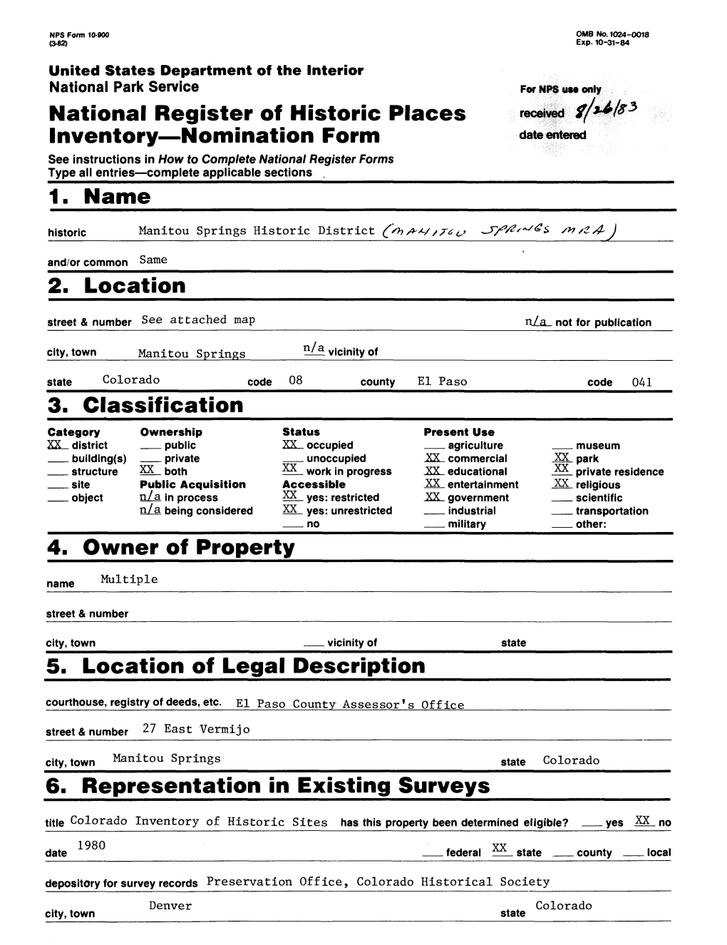 National Register of Historic Places M^ Inventory—Nomination Form Date Entered 1. Name 2. Location 3. Classification 4. Owner