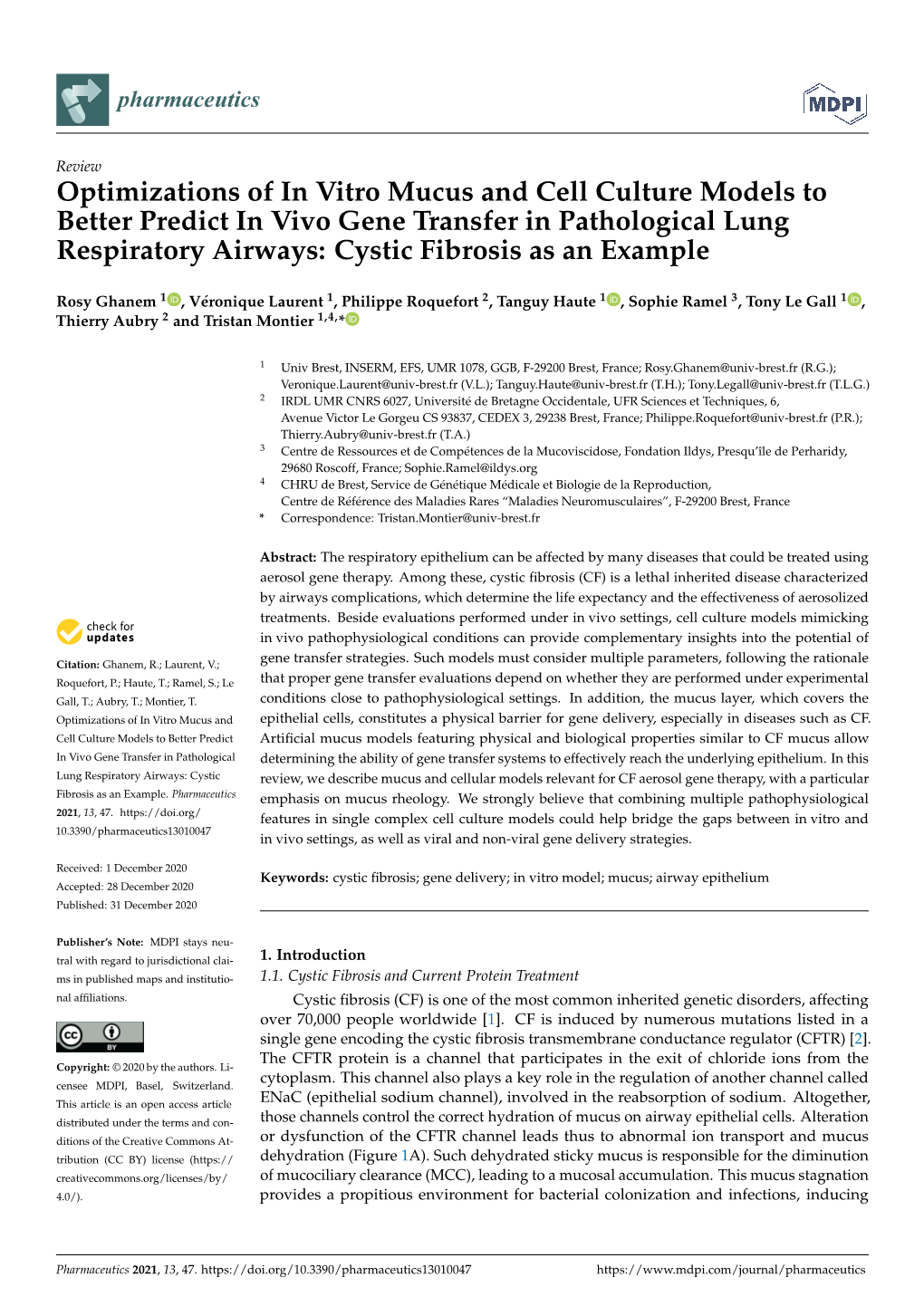 Optimizations of in Vitro Mucus and Cell Culture Models to Better Predict in Vivo Gene Transfer in Pathological Lung Respiratory