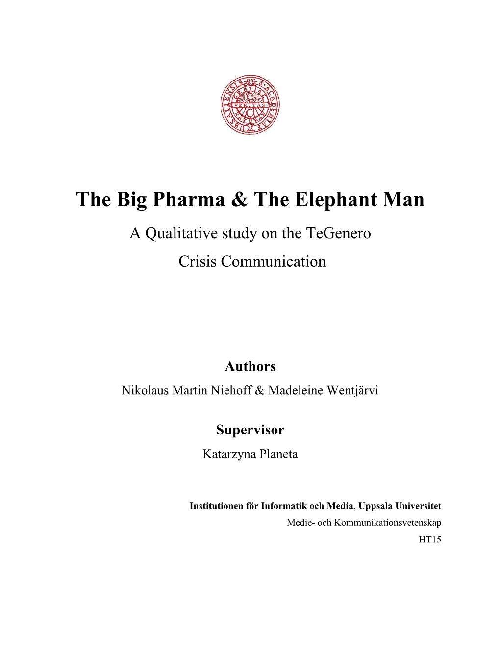 The Big Pharma & the Elephant