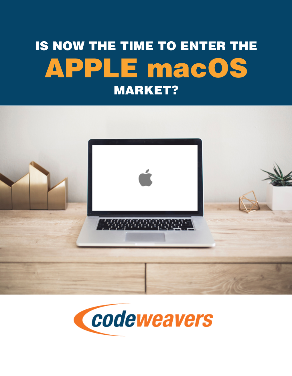 APPLE Macos MARKET? © 2017 Codeweavers