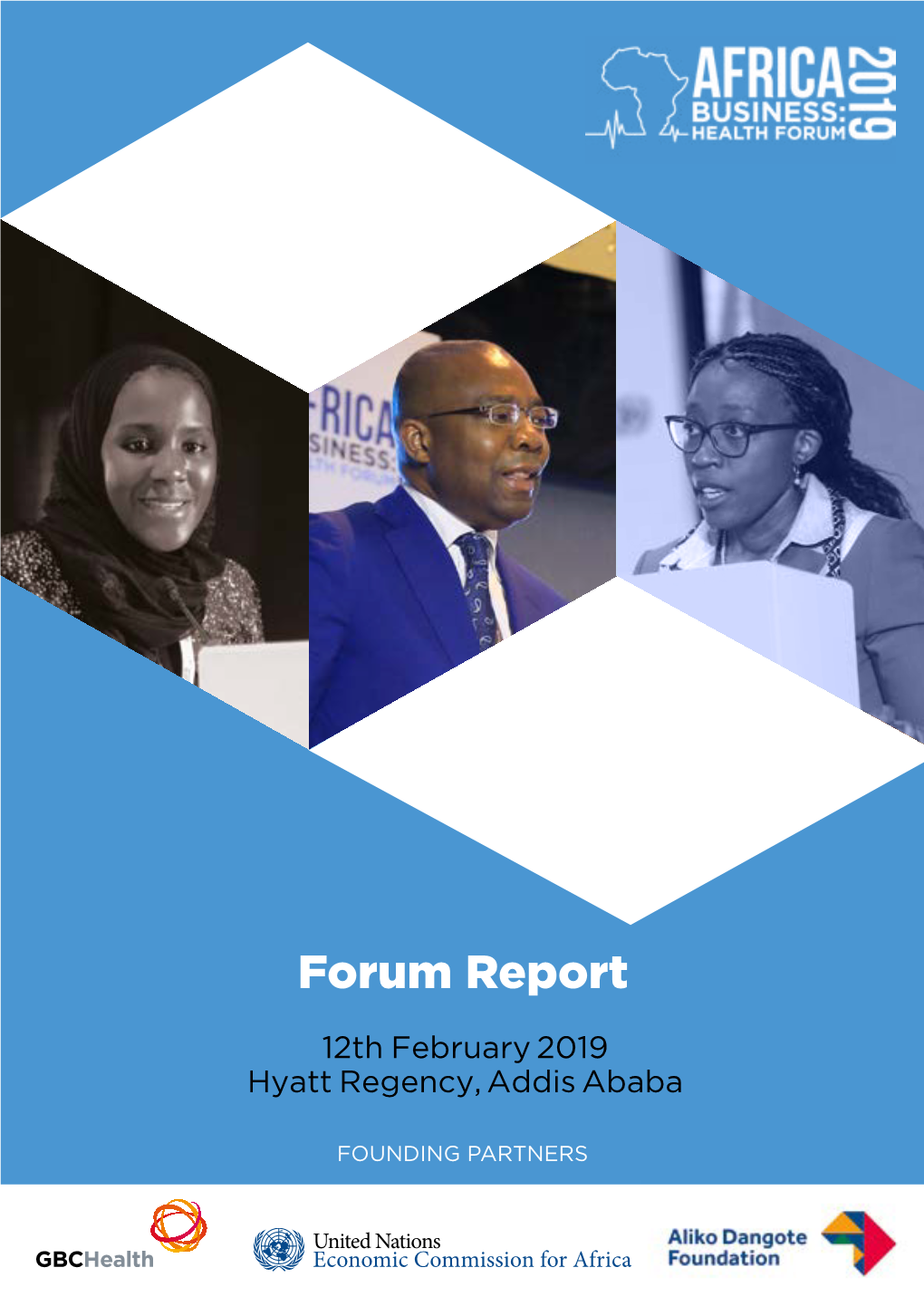 Health Forum Post-Forum Report
