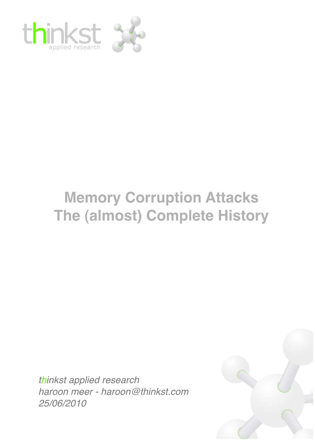 Memory Corruption Attacks the (Almost) Complete History
