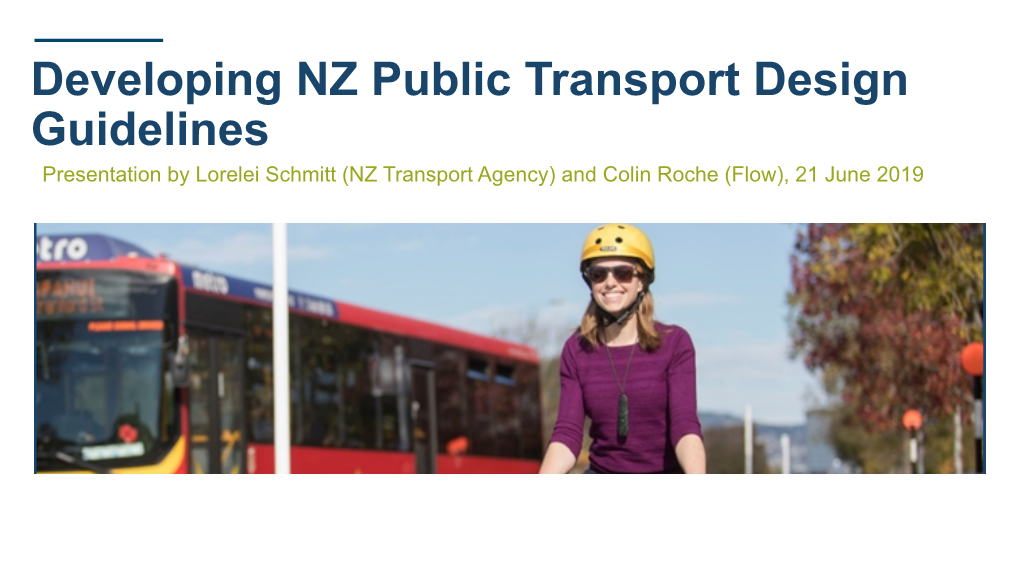 Developing NZ Public Transport Design Guidelines