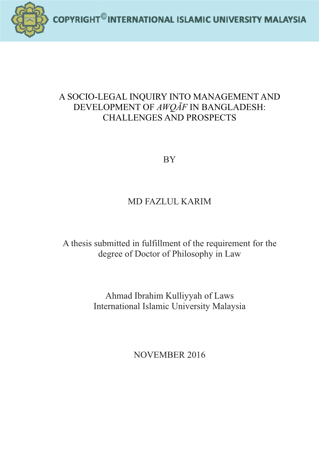 A Socio-Legal Inquiry Into Management and Development of Awqāf in Bangladesh: Challenges and Prospects