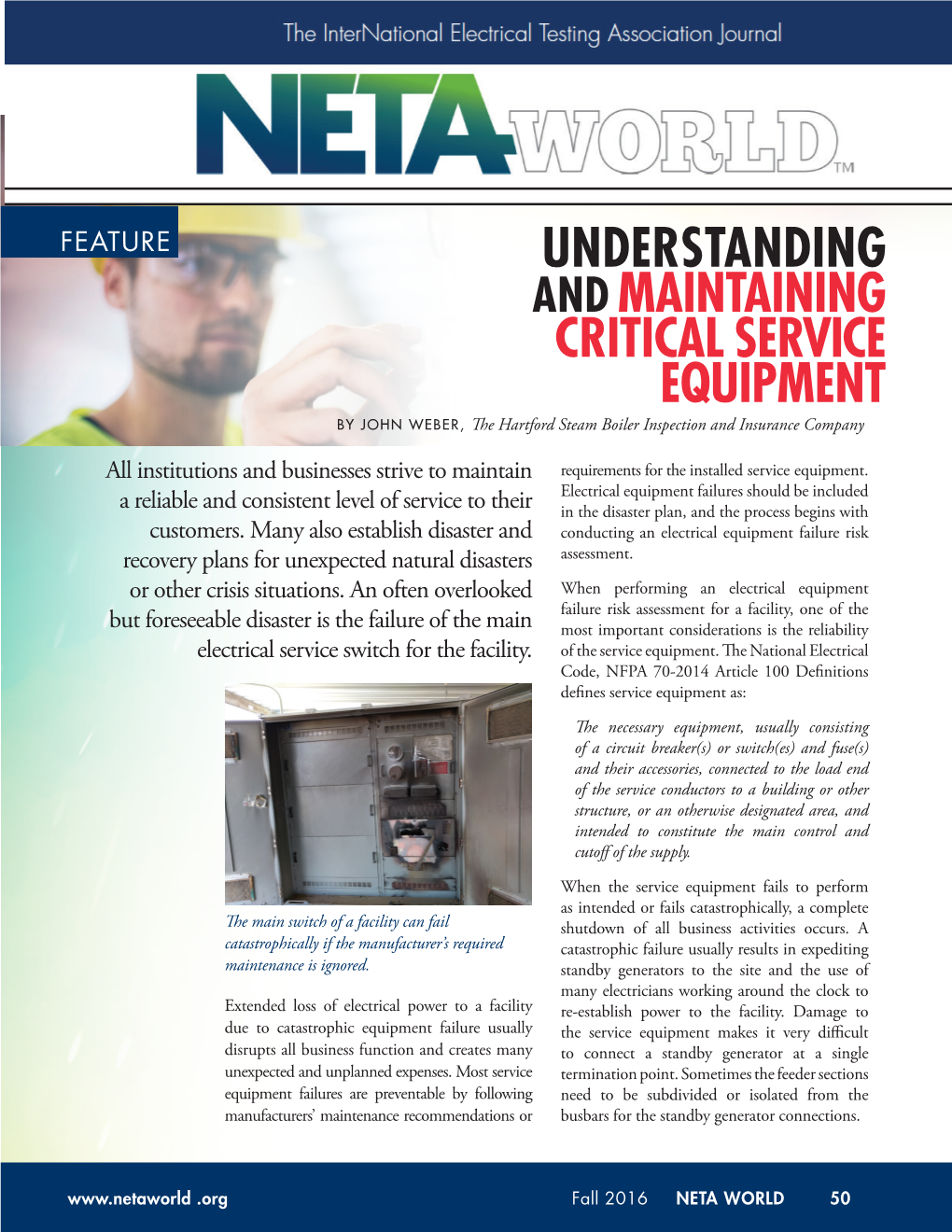 UNDERSTANDING and MAINTAINING CRITICAL SERVICE EQUIPMENT by JOHN WEBER, the Hartford Steam Boiler Inspection and Insurance Company