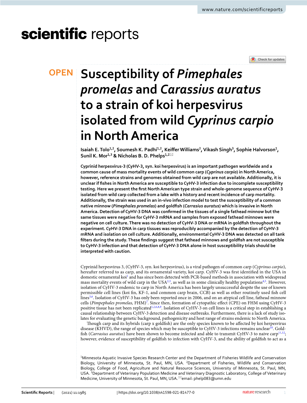 Susceptibility of Pimephales Promelas and Carassius Auratus to a Strain of Koi Herpesvirus Isolated from Wild Cyprinus Carpio in North America Isaiah E