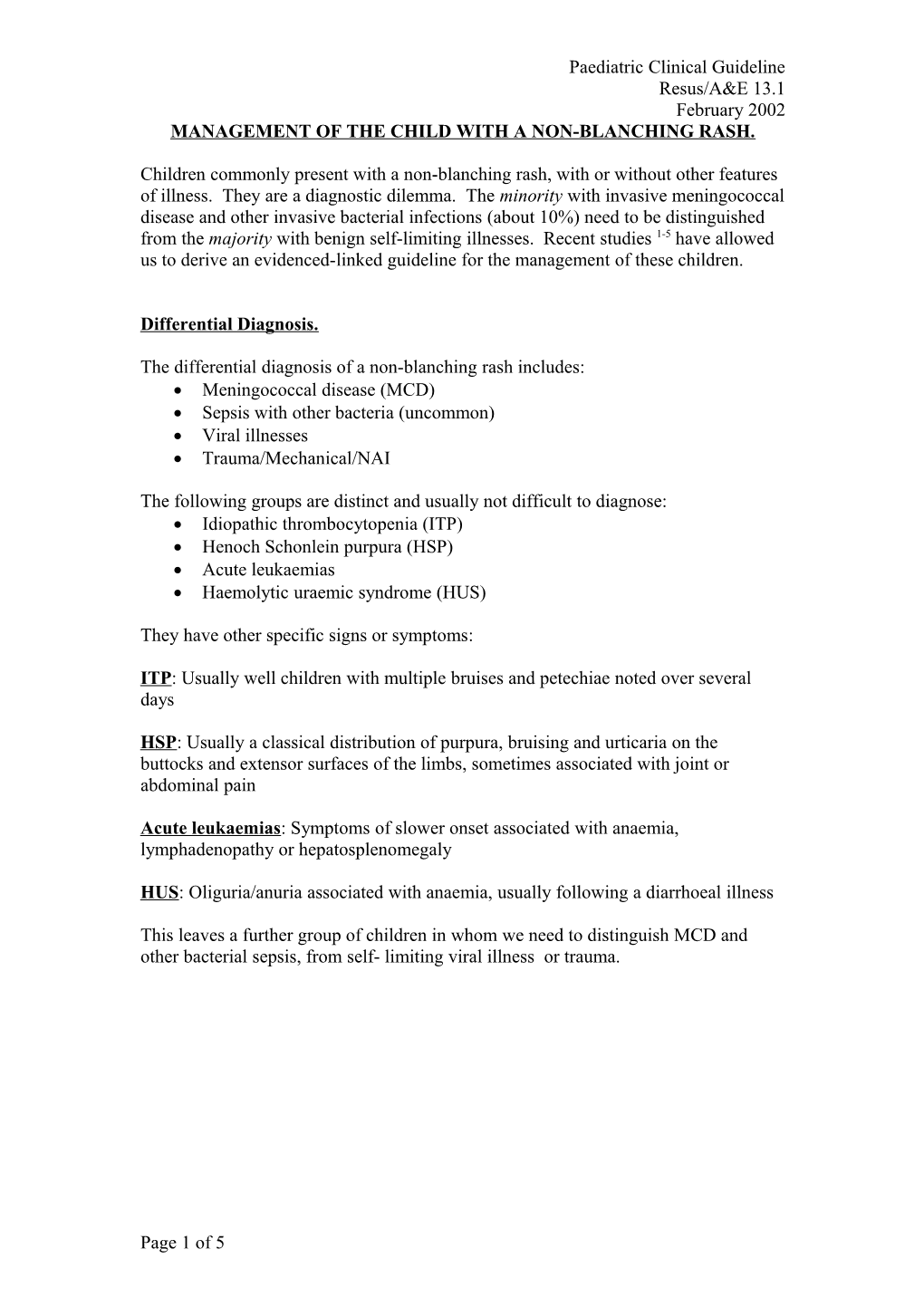 Management of the Child with a Non-Blanching Rash