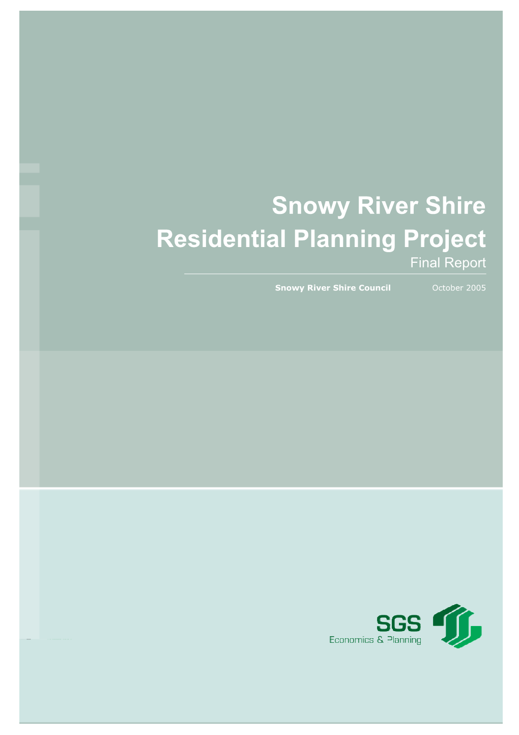 Snowy River Shire Residential Planning Project Final Report