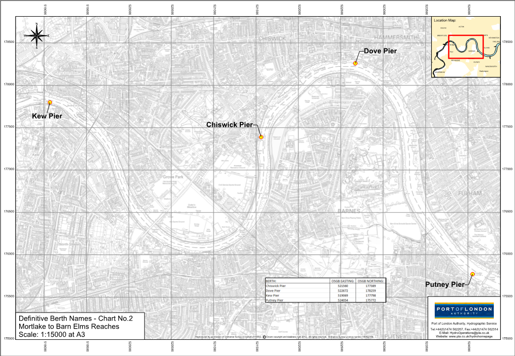 Chiswick Pier Dove Pier Kew Pier Putney Pier Definitive Berth Names