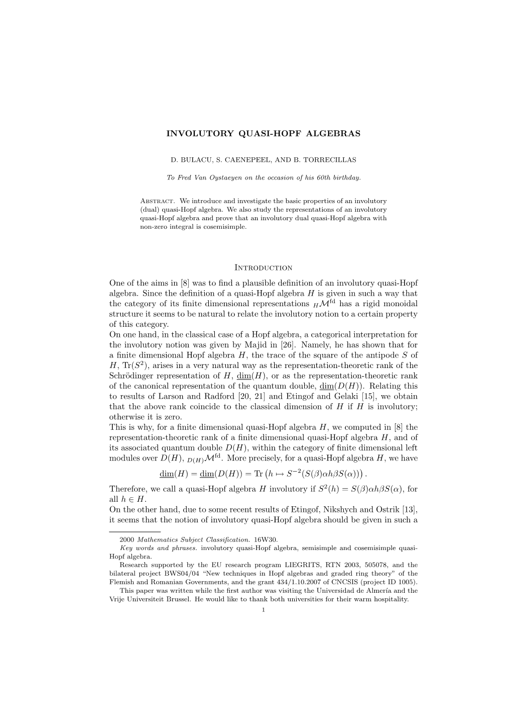 INVOLUTORY QUASI-HOPF ALGEBRAS Introduction One of The