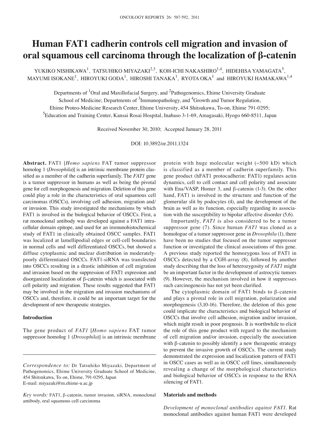 Human FAT1 Cadherin Controls Cell Migration and Invasion of Oral Squamous Cell Carcinoma Through the Localization of Β-Catenin