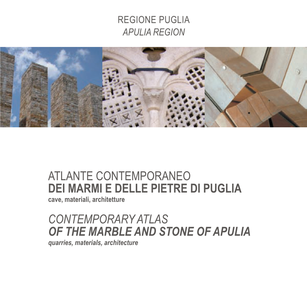 Atlante Contemporaneo Dei Marmi E Delle Pietre Di Puglia