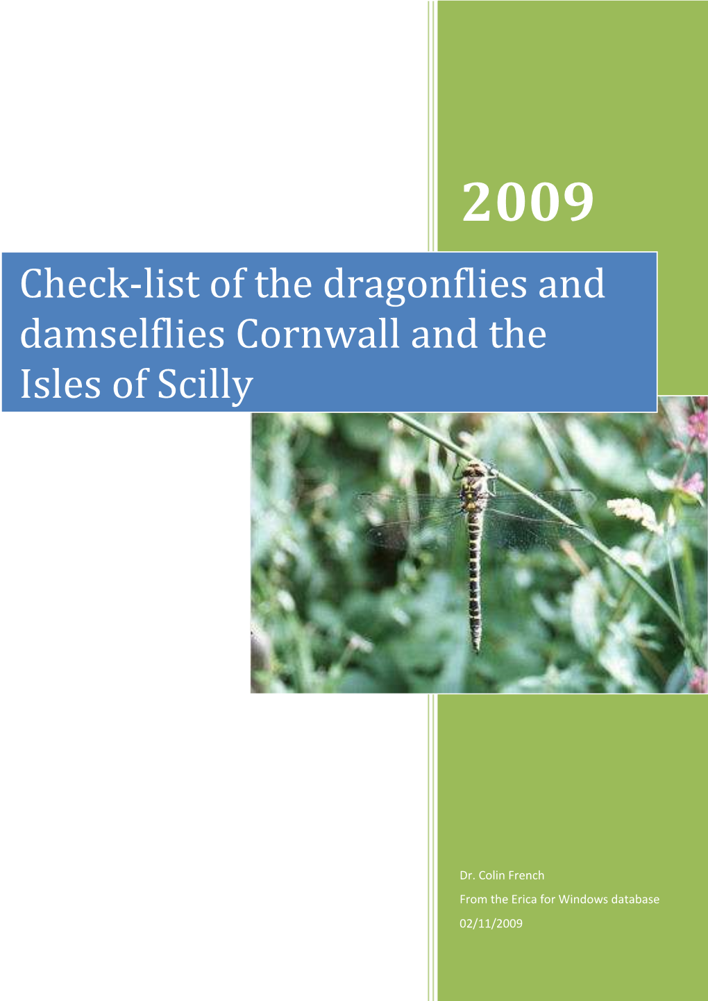 Check-List of the Dragonflies and Damselflies Cornwall and the Isles of Scilly