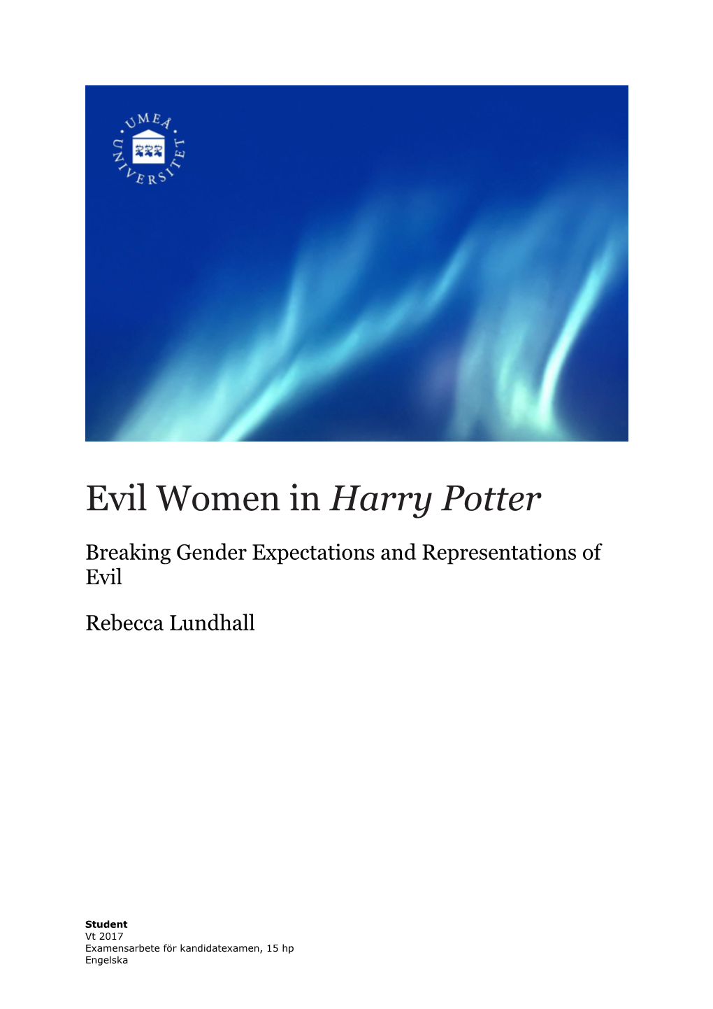 Evil Women in Harry Potter