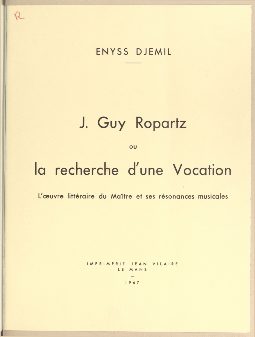 J. Guy Ropartz Ou La Recherche D'une Vocation