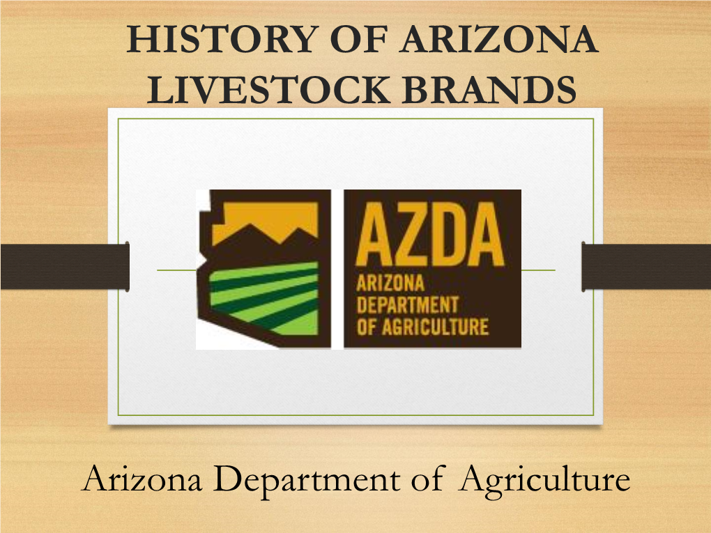 History of Arizona Livestock Brands