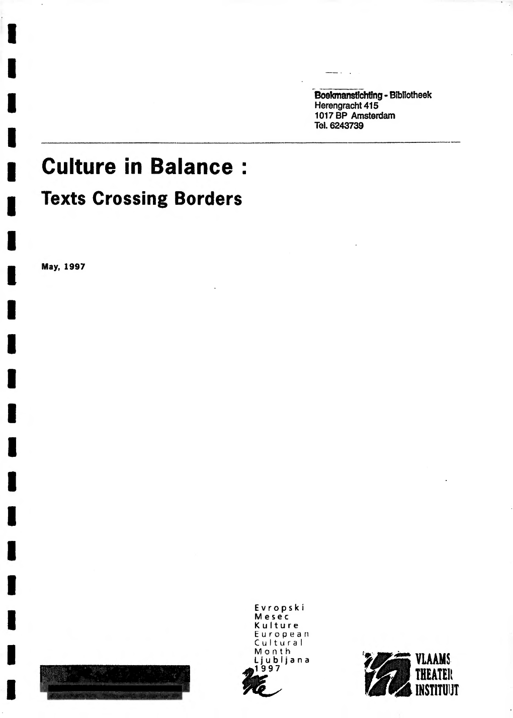 Culture in Balance : Texts Crossing Borders