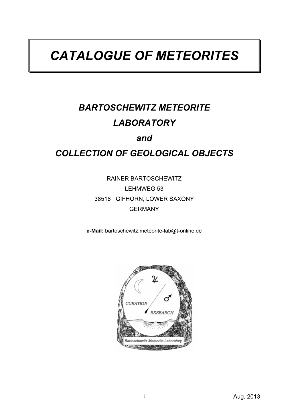 BARTOSCHEWITZ METEORITE LABORATORY and COLLECTION of GEOLOGICAL OBJECTS